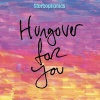 Stereophonics - Hungover For You (2020 Alternate Mix)