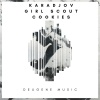 Karadjov - Girl Scout Cookies (Original Mix)
