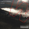 Liquid Static - Saar