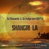 DJ Romantic、DJ Indigo、Edita - Shangri La (Original Mix)