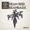 Dean Reid - Beanbags (Original Mix)