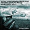 Roman Messer、Mhammed El Alami、Julia Lav、Ahmed Romel - Memories (Ahmed Romel Remix)