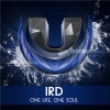 IRD《One Life, One Soul (Original Mix)》[MP3/LRC]