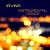 Irvina - Сome to Me