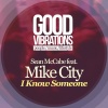 Mike City、sean mccabe - I Know Someone (Sean McCabe Original Vocal Mix)