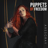 Axesgray - Puppets of Freedom