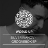 Silver Ivanov - Groovebox 2.0 (Original Mix)