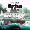 Tracy Hamlin - Drive Me Crazy (DJ Spen & Irvin Madden RetrOSoul Mix)