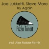 Steve Moro、Joe Lukketti - Try Again (Original Mix)