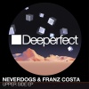 Neverdogs、Franz Costa《Right Side (Original Mix)》[MP3/LRC]