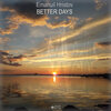 Emanuil Hristov - Better Days