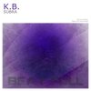 K.B. - Subra (Original Mix)
