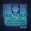 Electrosila - From The Underground (Original Mix)