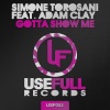 Simone Torosani、Adam Clay - Gotta Show Me (Original Mix)