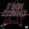 T Rent - Struggle (Explicit)