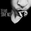 Telmo - Some Nice (Original Mix)