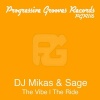 Dj Sage、Mikas、Mikas & Sage - The Vibe (Mikas&SageRemix)