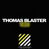 Thomas Blaster - You (Original Mix)