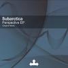 Subarctica - Perspective (Original Mix)