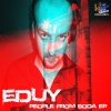 Eduy - People From Soda (Original Mix)