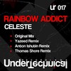 Rainbow Addict - Celeste (Original Mix)