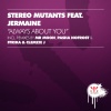 Stereo Mutants、Jermaine - Always About You (Original Mix)