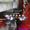 Rocksonic Da Fuba、Insane Malwela - Mofaka (Original Mix)