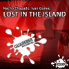 Nacho Chapado、Ivan Gomez《Lost In The Island (Original Mix)》[MP3/LRC]