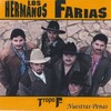 Los Hermanos Farias - Devolucion