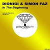 Dionigi、Simon Faz - In The Beginning (Dionigi Remix)