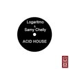 Logaritmo、Samy Chelly - Acid House