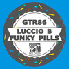 Luccio B - Funky Pills (Original Mix)