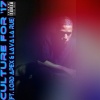Lord Apex、Lava La Rue、Louis Culture - Culture for 17 (Explicit)