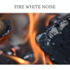 White Noise Radiance《Fireplace Sounds》[MP3/LRC]