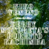 kiko veneno、Derby Motoreta’s Burrito Kachimba - Alas Del Mar