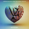 Jonas Blue、Paloma Faith《Mistakes》[MP3/LRC]