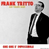 Frank Tritto and Yellow Band - Gne Gne E' Impossibile