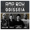 Raillow、Rodrigo Ogi、Neto Síntese、Rap Box、Pedro Qualy - Odisséia (Explicit)