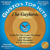 The Gaylords - From The Vine Comes The Grape