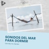 Dormida: Por Daniela - Descansando por la Costa