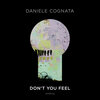 Daniele Cognata - Don't You Feel
