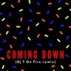 Sikdope、Duke & Jones、DJ T On Fire《Coming Down (Dj T On Fire)》[MP3/LRC]