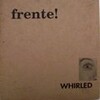 Frente! - Love And Terror