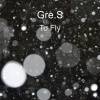 Gre.S - To Fly (Original Mix)