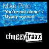 mike polo - You're Not Alone (Filthy Rich Vox Mix - Kid Massive Re-Edit)