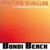 Franko Ovalles - A Stranger is Watching