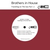 Brothers In House - Sexy Disco