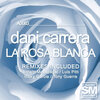 Dani Carrera - La Rosa Blanca