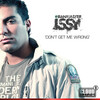 Granmaster Issy - Don't Get Me Wong (Radio Mix)