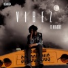 Dca、NLBjoskee《VIBEZ (Explicit)》[MP3/LRC]